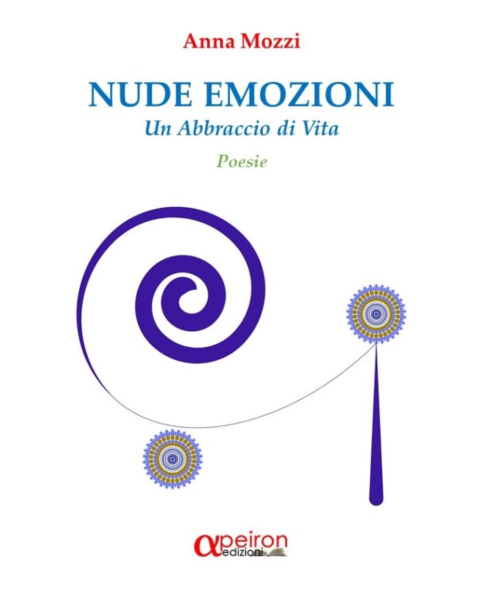 “Nude emozioni” tra versi poetici e mandala, il libro di Anna Mozzi, Edizioni Apeiron