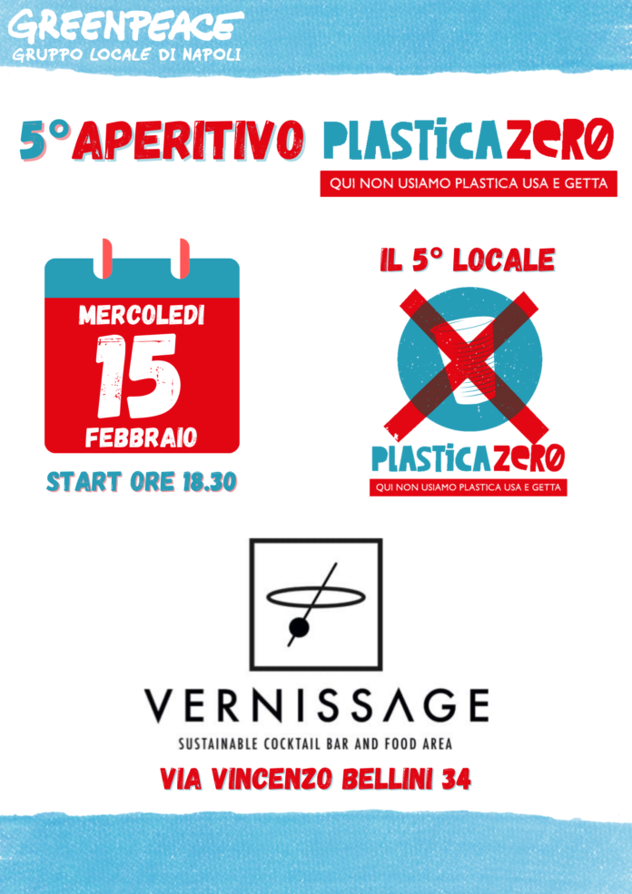 GREENPEACE Gruppo Locale di Napoli lancia il 5° locale #PlasticaZero: VERNISSAGE