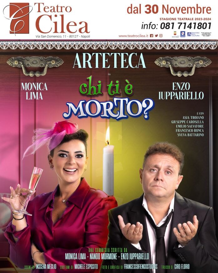 Teatro Cilea: prima nazionale di “Chi ti è morto?”, la nuova commedia degli Arteteca, in scena il 30 novembre prossimo alle 21