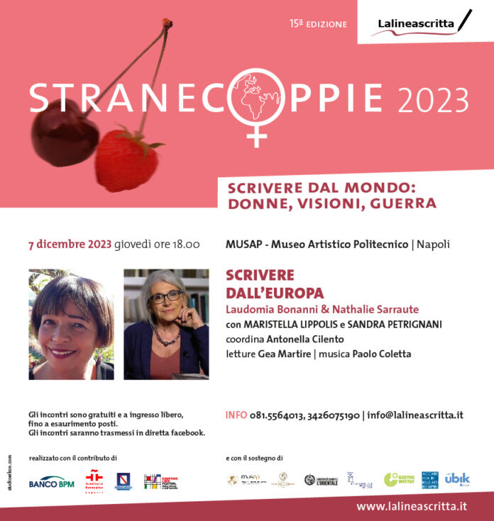 Strane Coppie/Scrivere dall'Europa: Laudomia Bonanni & Nathalie Sarraute con Maristella Lippolis e Sandra Petrignani